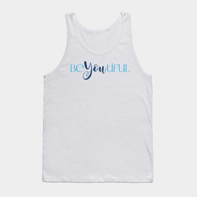 beyoutiful Tank Top by Bluetiful